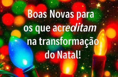 Boas Novas para os que acreditam