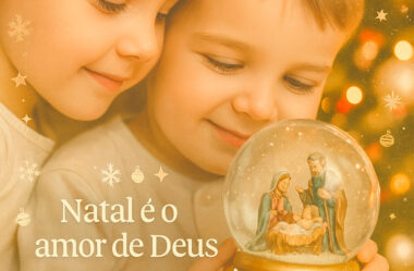 Natal é o amor de Deus