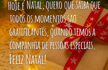 Todos os momentos são gratificantes