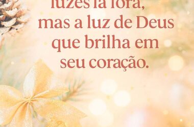 Luz de Deus que brilha em seu coração