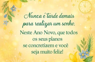 Nunca é tarde demais para realizar um sonho