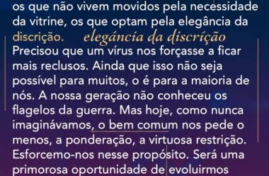 Há tempos eu tenho interpretado a reclusão como expressão de virtude