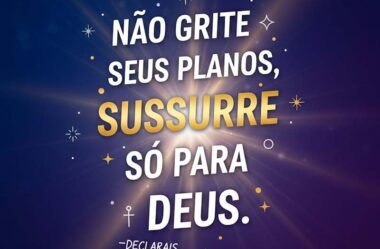 Não grite seus planos