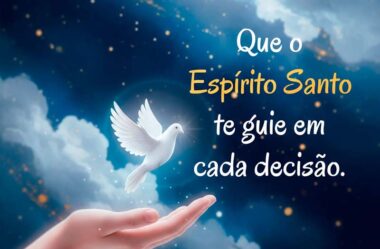 Que o Espírito Santo te guie