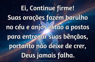 Sua orações fazem barulho