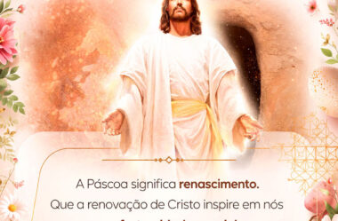 A Páscoa significa renascimento