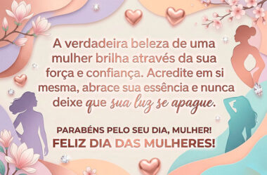 A verdadeira beleza de uma mulher brilha através da sua força