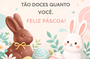 Coelhinho de chocolate não são tão doces quanto você.