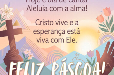 Cristo vive e a esperança está viva com Ele
