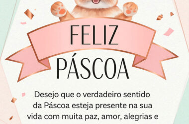 Desejo que o verdadeiro sentido da Páscoa esteja presente na sua vida