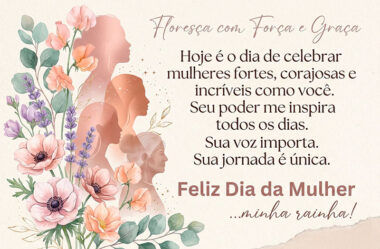 Hoje é o dia de celebrar mulheres fortes, corajosas e incríveis