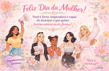 Juntas somos mais Fortes Dia da Mulher