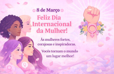 Mulheres Fortes 8 de Março Dia da Mulher