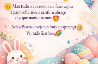 Nesta Páscoa desejamos força e esperança