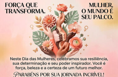 Neste Dia das Mulheres celebramos sua resiliência