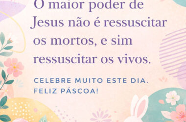 O maior poder de Jesus é ressuscitar os mortos