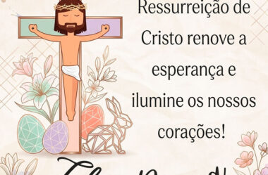 Que a ressureição de Cristo renove a esperança e ilumine