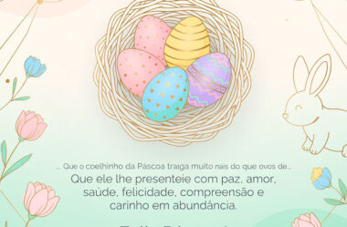 Que ele lhe presenteie com paz, amor, saúde, felicidade