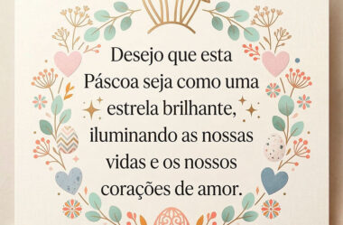 Que esta Páscoa seja como uma estrela brilhante