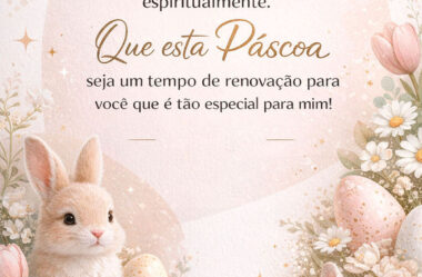 Que esta Páscoa seja um tempo de renovação para você