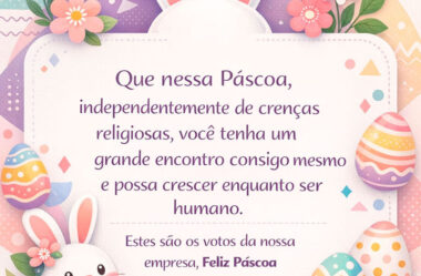 Que nessa Páscoa, independentemente de crenças religosas