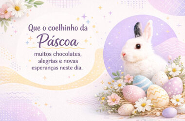 Muitos chocolates, alegrias e novas esperanças