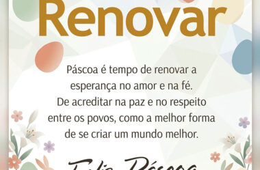 Renovar, Páscoa é tempo de renovar