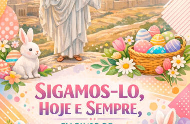 Sigamos-lo, hoje e sempre