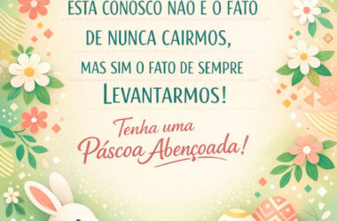 Uma prova de que Deus está conosco não é o fato de nunca cairmos