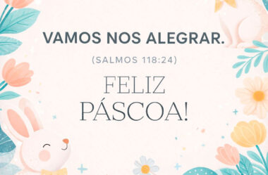 Vamos nos alegrar Feliz Páscoa