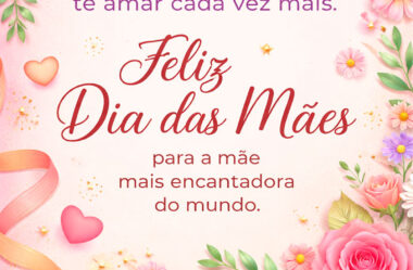 A sua dedicação faz eu te admirar e te amar cada vez mais