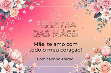 Carinho Eterno Feliz dia das Mães