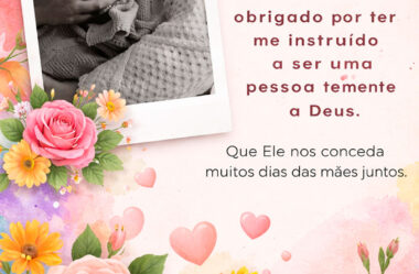 Mãe obrigada por ter me insturído a ser uma pessoa