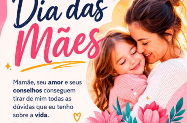 Mamãe, seu amor e seus conselhos