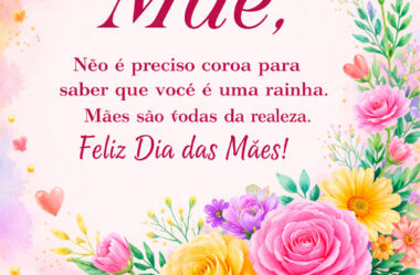 Não é preciso coroa para saber que você é uma rainha