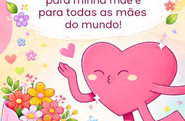 Neste Dia das Mães um beijão Feliz Dia das Mães