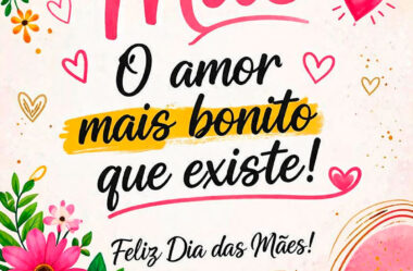 O amor mais bonito que existe!