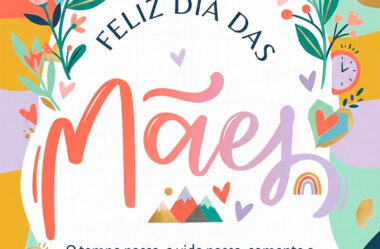 O tempo passa, a vida passa, somente o amor de mãe