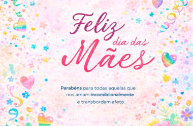 Parabéns para todas aquelas que nos amam