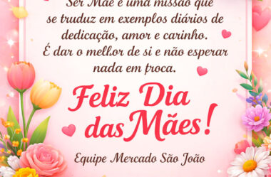 Ser mãe é uma missão que se traduz em exemplos diários