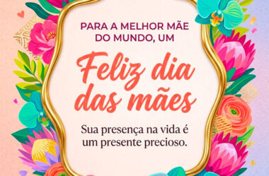 Sua presença na vida é um presente precioso