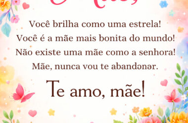 Você brilha como uma estrela! Feliz Dia das Mães