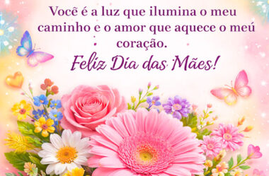 Você é a luz que ilumina o meu caminho