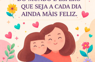 Você é a melhor mãe do mundo