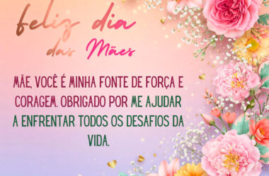 Você é minha fonte de força e coragem