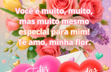 Você é muito, muito mais muitos mesmo especial para mim!