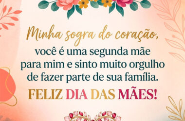 Você é uma segunda mãe para mim