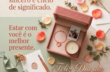 Estar com você é o melhor presente Feliz Dia dos Namorados
