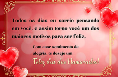Todos os dias eu sorrio pensando em você