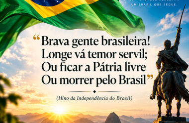 7 de Setembro Brava gente brasileira
